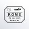 Rome passport stamp. Italy airport visa stamp or immigration sign. Custom control cachet. Vector illustration.