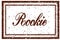 ROOKIE brown square distressed stamp