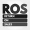 ROS - Return On Sales acronym concept