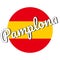 Round button Icon of national flag of Spain with red and yellow colors and inscription of city name: Pamplona in modern
