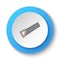 Round button for web icon, bade saw, building. Button banner round, badge interface for application illustration