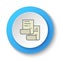 Round button for web icon. Copy, document. Button banner round, badge interface for application illustration