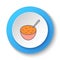 Round button for web icon, hot soup. Button banner round, badge interface for application illustration