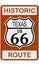 Route 66 old historic traffic sign with Texas state