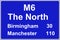 Route confirmation motorway sign