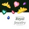 Royal jewels in the form of crowns and stones