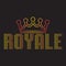 Royale -  Vector illustration design for banner, t shirt graphics, fashion prints, slogan tees, stickers, cards, labels, posters