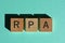 RPA, acronym for Robotic Process Automation