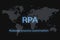 RPA Robotic process automation inscription on a dark background and a world map