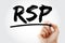 RSP - Retail Selling Price acronym with marker, business concept background