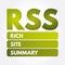RSS - Rich Site Summary acronym