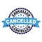 Rubber stamp with Cancelled concept