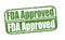 Rubber Stamp FDA Approved