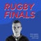 Rugby finals text in red on blue with portrait of caucasian male rugby player