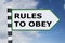 RULES TO OBEY concept