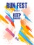 Run fest best design, keep running, colorful poster template for sport event, marathon, championship, can be used for