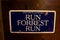 Run Forrest Run, Greenbow, Alabama written on dark blue plate