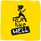 Run like hell. running woman