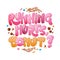 Running hurts, donut - funny pun lettering phrase. Donuts and sweets themed design.
