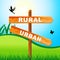 Rural Vs Urban Lifestyle Sign Compares Suburban And Rural Homes - 3d Illustration