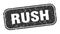 rush stamp. rush square grungy isolated sign.