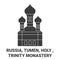 Russia, Tumen, Holy , Trinity Monastery travel landmark vector illustration