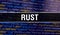 Rust with Abstract Technology Binary code Background.Digital binary data and Secure Data Concept. Software / Web Developer