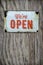 Rustic Open Store Sign On Wood