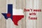 A rustic patriotic Texas message