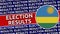 Rwanda Circular Flag with Election Results Titles
