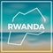 Rwanda map rough outline against the backdrop of.