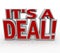 It\'s a Deal 3D Words Agreement or Sale