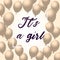 It`s a Girl, Baby Shower Background