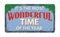 It`s the most wonderful time of the year, vintage rusty metal sign