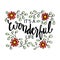 It`s a wonderful life. Hand Lettering.