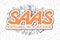 SaaS - Doodle Orange Text. Business Concept.