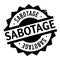 Sabotage rubber stamp