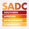 SADC - Southern African Development Community