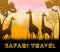 Safari Travel Showing Wildlife Reserve 3d Illustration