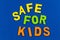 Safe kids place child happy childhood safety lifestyle education protection