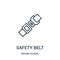 safety belt icon vector from driving school collection. Thin line safety belt outline icon vector illustration