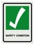 Safety Condition Symbol, Vector Illustration, Isolate On White Background Label. EPS10