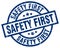 safety first blue round stamp