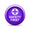 Safety first button