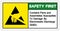 Safety First Contains Parts and Assemblies SusceptibleTo Damage By Electrostatic Discharge ESD. Symbol Sign, Vector Illustration