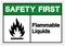 Safety First Flammable Liquids Symbol Sign, Vector Illustration, Isolate On White Background Label .EPS10