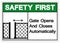 Safety First Gate Opens and Closes Automatically Symbol Sign, Vector Illustration, Isolate On White Background Label. EPS10