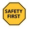Safety first logo on white background.