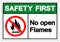 Safety First No Open Flames Symbol Sign ,Vector Illustration, Isolate On White Background Label. EPS10