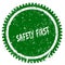 SAFETY FIRST round grunge green stamp